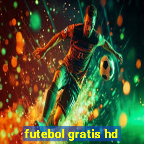 futebol gratis hd